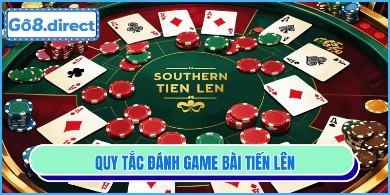 Quy tắc đánh game bài tiến lên