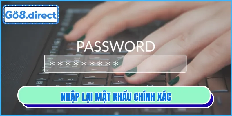 Thao tác nhập lại mật khẩu sai